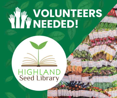 Volunteers needed text with seed packets and seed library logo