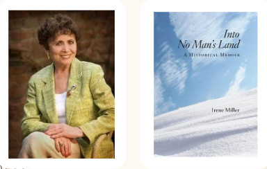 Irene Miller author photo and Into No Man's Land Book cover