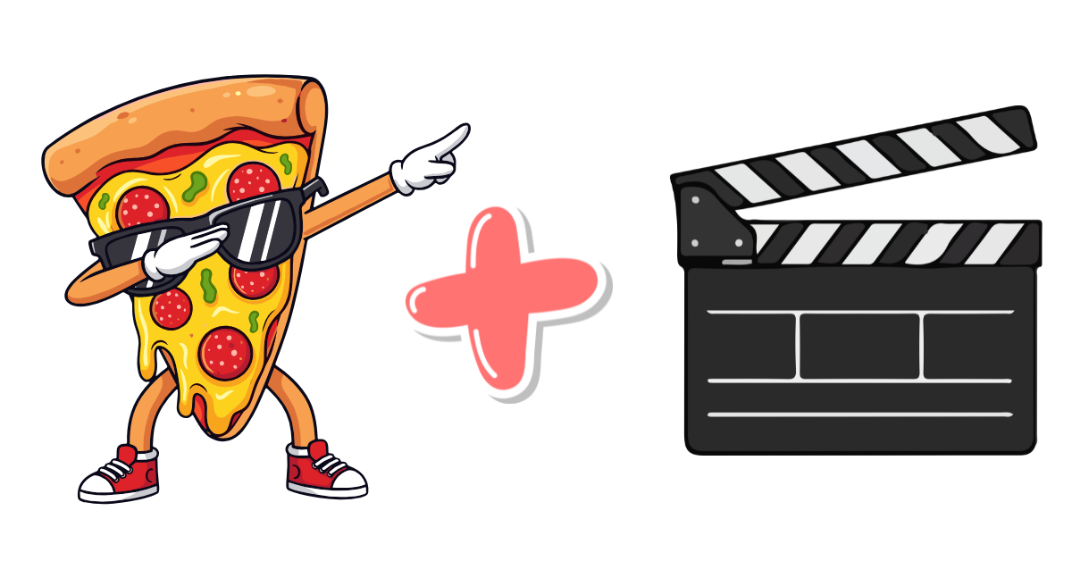 pizza and a movie